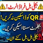 Electricity Bill QR Fraud Alert for Pakistan Consumers in 2026